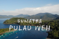 Pesona Pulau Weh